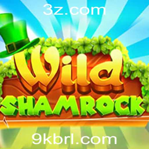 Conheça WildShamrock: O Jogo de Estratégia Inovador com Desafios '9k'